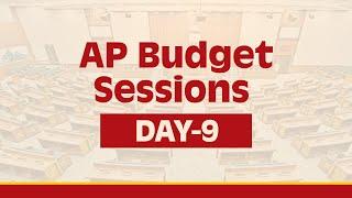 Day - 9: AP Budget Sessions | Legislative Assembly - Live.