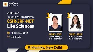 Offline Batch for CSIR NET Life Sciences | New Delhi, Munirka | Starting from : 10 October 2022