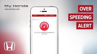 My Honda App - Over Speeding Alert