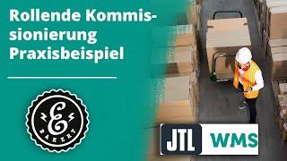 Rollende Kommissionierung mit JTL-WMS Praxisbeispiel - Einfach Kommissionieren mit JTL-Software