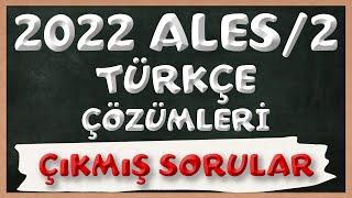 2022 ALES/2 Sözel Çıkmış Sorular ve Çözümler | Tüm Sorular