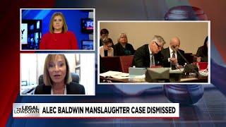 Legal Lowdown: Alec Baldwin manslaughter case dismissed