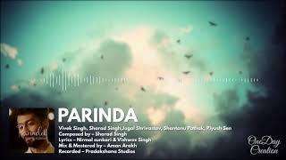 Parinda - Xubaan (Full Audio Song) | OneDay Creation 