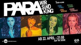 Para - Wir sind King | Teaser | Warner TV Serie