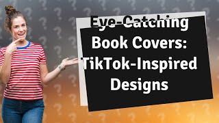 How Can I Create Eye-Catching Book Covers Inspired by TikTok Trends?