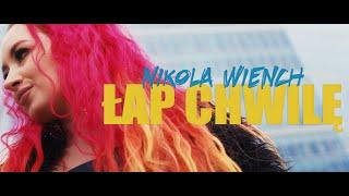 Nikki Wiench - Łap Chwilę (Official Video)