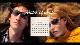 Mates of State - Basement Money