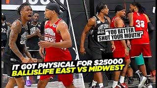 It Got PHYSICAL w/ $25,000 On The Line!! Ballislife East Coast vs Midwest Squad! EPIC 5v5 Game!