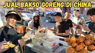 JUAL BAKSO GORENG DAN SEMPOL DI CHINA, ALHAMDULILLAH LARIS MANIS, LUDES DALAM SEKEJAP! 