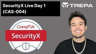 CASP/SecurityX (CAS-004)  Live Virtual Training DAY 1