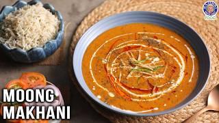 Moong Dal Makhani | Unique Recipe | How To Make Dal Makhni At Home | Chef Varun