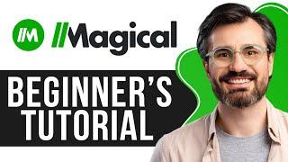 Magical: AI Agent Tutorial | How to Use Magical Chrome Extension 2025