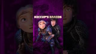 The hair Astrid braids for Hiccup remains throughout the series. 
