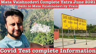 Mata Vaishnodevi Complete Yatra in 2021 | Corona Test Infromation |Travel with Ashish Choudhary