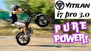 VITILAN I7 3.0 - PURE POWER FOR SUPER FUN - FULL FULL TEST - 4K