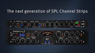 The next generation of SPL Channel Strips – Channel One Mk3 & Track One Mk3