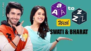 Bharat Ahlawat और Swati Sharma के साथ A To Z की Class | Chaahenge Tumhe Itnaa