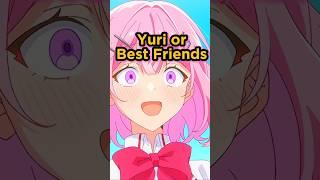 NEW Anime About choosing between Yuri and Best Friends