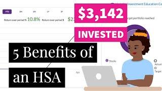 5 Benefits of a Health Savings Account | $3,142 Invested | Financial Independence