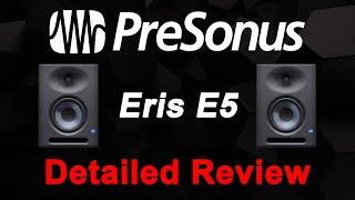 Presonus Eris E5 Review - Detailed Version