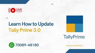 How to Update Tally Prime 2.1 to 3.0 for FREE || Tally Prime 3.0 Free updates !!