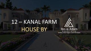 Farm House Design in Lahore | Meditarenian Farm House Design in Pakistan | @ibneadamassociates