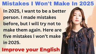 5 Mistakes I Won't Make In 2025 | Improve English | Everyday Speaking | Level 1 | Shadowing Method