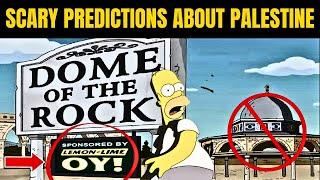 Scary Simpson Predictions About Palestine