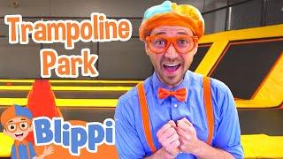 Blippi Visits a Trampoline Park | Blippi Full Episodes | Educational Videos for Kids | Blippi Toys