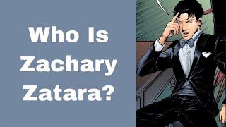 Who is ZACHARY ZATARA? (A Beginner's Guide to Comics)