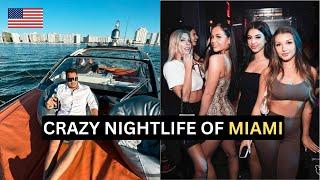 Crazy Nightlife of Miami and Luxury Yacht Experience !