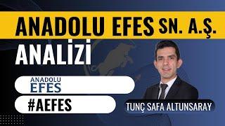 Anadolu Efes ( #aefes   ) Hisse Analizi - Tunç Safa Altunsaray