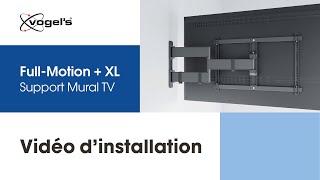 Comment installer votre support mural TV Full-Motion XL | COMFORT, élégant et sûr | Vogel's