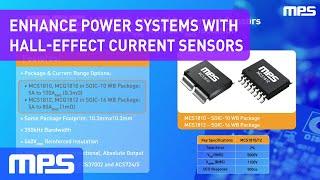 Enhancing Power Systems with Hall-Effect Current Sensors: MCS1810 and MCS1812