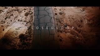 Elliot Moss – Closedloop (Official Video)