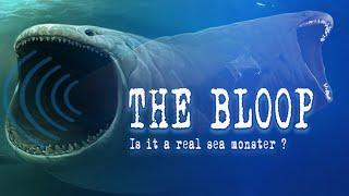 The Bloop, a Mysterious Sound From the Depths of the Ocean