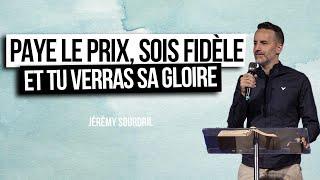  Paie le prix, sois fidèle et tu verras sa gloire ! @Jeremy_Sourdril