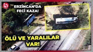 Erzincan'da yolcu otobüsü devrildi! Ölü ve yaralılar var!