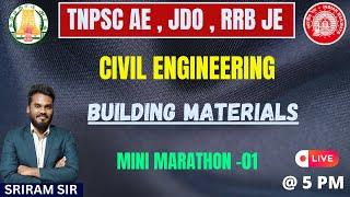 Building Materials | MARATHON -01 | CIVIL ENGINEERING | TNPSC AE , JDO , RRB JE | KARPOM TAMIZHA