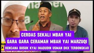 KH MARZUQI MUSTAMAR KECEPLOSAN DAN KEBONGKAR RENCANA BUSUK KYAI IMADUDIN DAN SEKTE IMADIYAH #habaib