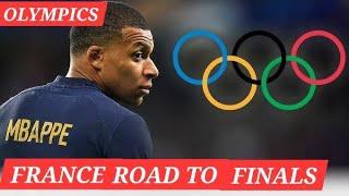 FRANCE ROAD TO OLYMPICS FOOTBALL FINALS