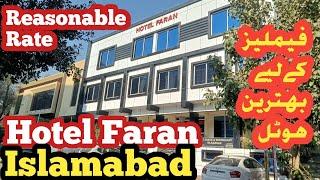 Best hotel in islamabad city| hotel faran islamabad | islamabad hotels | islamabad hotels room rent