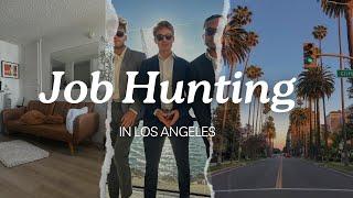 Job Hunting in Los Angeles at 26