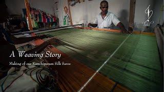 House of Tuhil - A Weaving Story | Making of our Kanchipuram Silk Saree