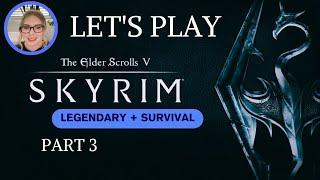 Let's Play Skyrim Legendary + Survival | Part 3 | The Thieves Guild and finding Skritch