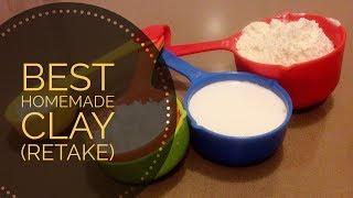 Best Homemade Clay Recipe (Retake)