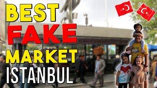 Istanbul Best FAKE Market REPLICA Spree!