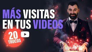  Conseguir Más Visitas en vídeos de YouTube [20 Trucos SEO]