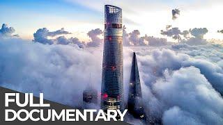 China's Tallest Building: Shanghai Tower | China's Mega Projects | Free Documentary