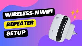 Wireless N WiFi Repeater setup